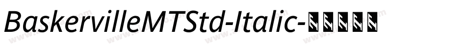 BaskervilleMTStd-Italic字体转换