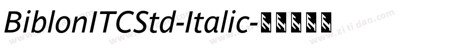 BiblonITCStd-Italic字体转换