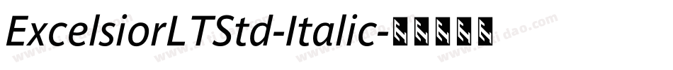 ExcelsiorLTStd-Italic字体转换