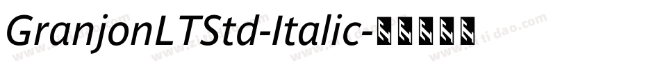 GranjonLTStd-Italic字体转换