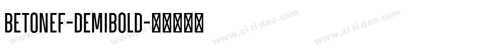 BetonEF-DemiBold字体转换