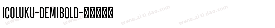 Icoluku-DemiBold字体转换