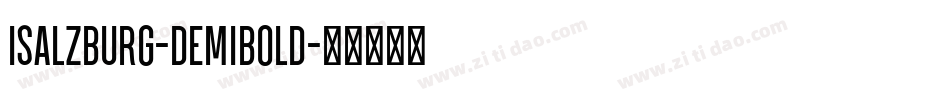 Isalzburg-DemiBold字体转换