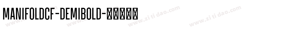 ManifoldCF-DemiBold字体转换