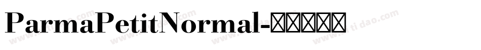 ParmaPetitNormal字体转换