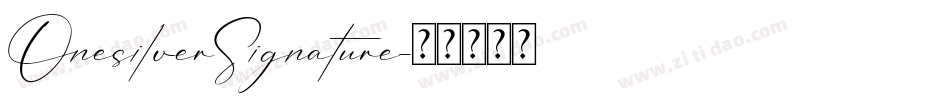 OnesilverSignature字体转换
