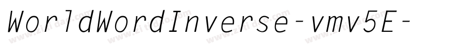 WorldWordInverse-vmv5E字体转换