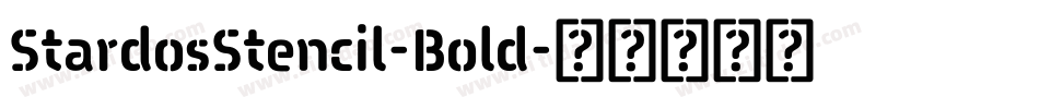 StardosStencil-Bold字体转换