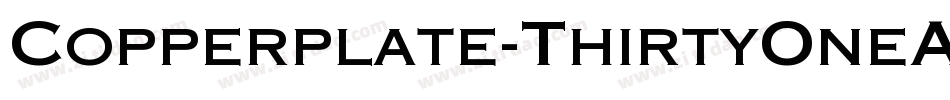 Copperplate-ThirtyOneAB字体转换