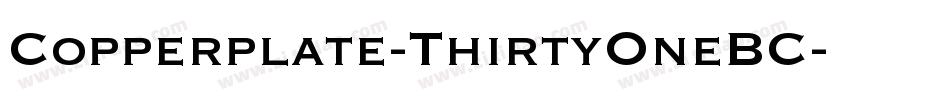 Copperplate-ThirtyOneBC字体转换