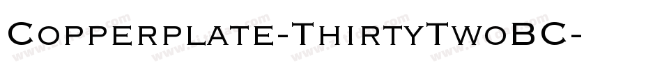 Copperplate-ThirtyTwoBC字体转换