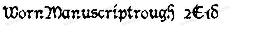 WornManuscriptrough-2E1d字体转换