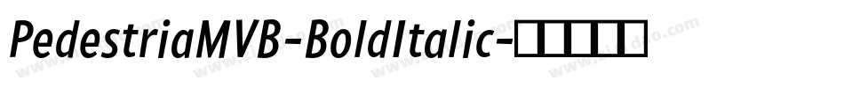 PedestriaMVB-BoldItalic字体转换