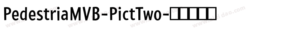 PedestriaMVB-PictTwo字体转换