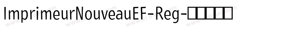 ImprimeurNouveauEF-Reg字体转换