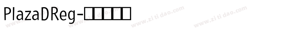 PlazaDReg字体转换