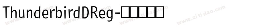 ThunderbirdDReg字体转换