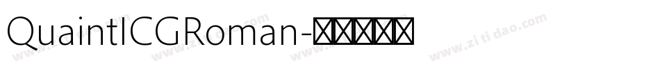 QuaintICGRoman字体转换