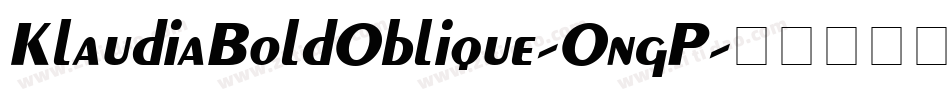 KlaudiaBoldOblique-OngP字体转换