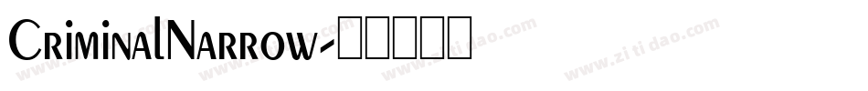 CriminalNarrow字体转换
