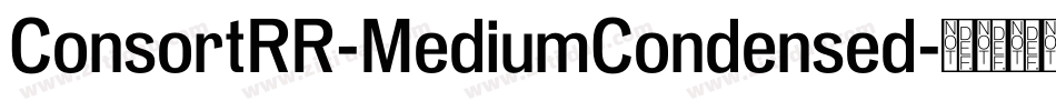 ConsortRR-MediumCondensed字体转换