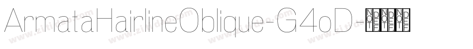 ArmataHairlineOblique-G4oD字体转换