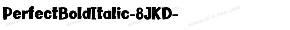 PerfectBoldItalic-8JKD字体转换