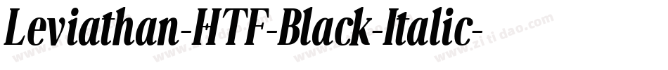 Leviathan-HTF-Black-Italic字体转换