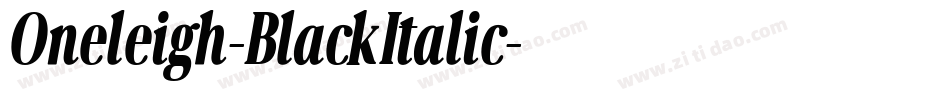 Oneleigh-BlackItalic字体转换