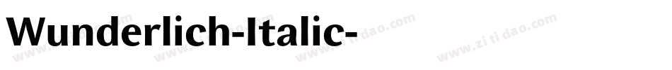 Wunderlich-Italic字体转换