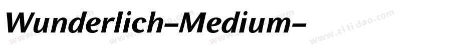 Wunderlich-Medium字体转换
