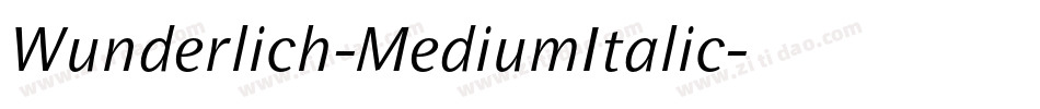 Wunderlich-MediumItalic字体转换