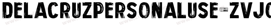 DelacruzPersonalUse-ZVJo3字体转换