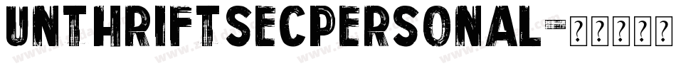 UnthriftSecPersonal字体转换