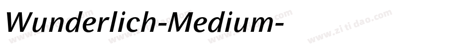 Wunderlich-Medium字体转换