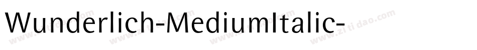 Wunderlich-MediumItalic字体转换