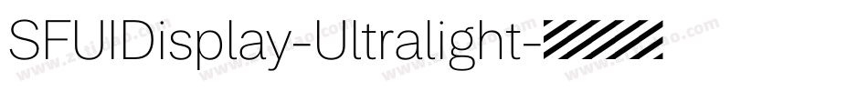 SFUIDisplay-Ultralight字体转换