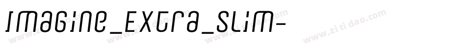 Imagine_Extra_Slim字体转换