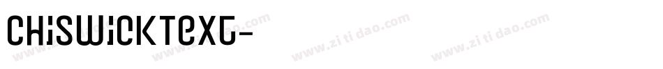 ChiswickText字体转换