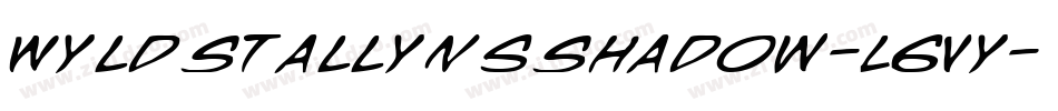 WyldStallynsShadow-L6Vy字体转换