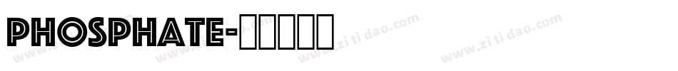 phosphate字体转换