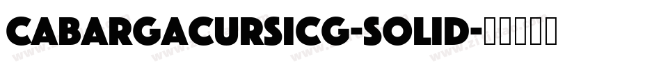 CabargaCursICG-Solid字体转换