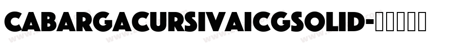 CabargaCursivaICGSolid字体转换