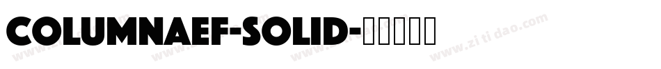 ColumnaEF-Solid字体转换