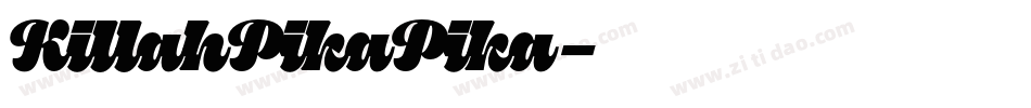 KillahPikaPika字体转换