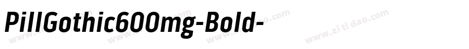 PillGothic600mg-Bold字体转换