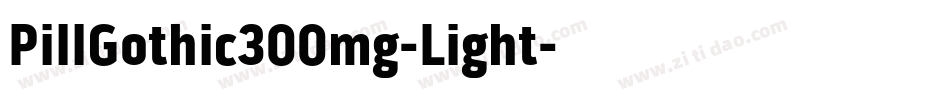PillGothic300mg-Light字体转换