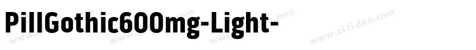 PillGothic600mg-Light字体转换