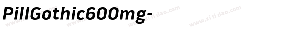 PillGothic600mg字体转换