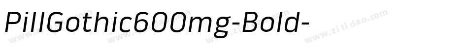 PillGothic600mg-Bold字体转换